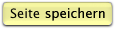 SeiteSpeichern.png